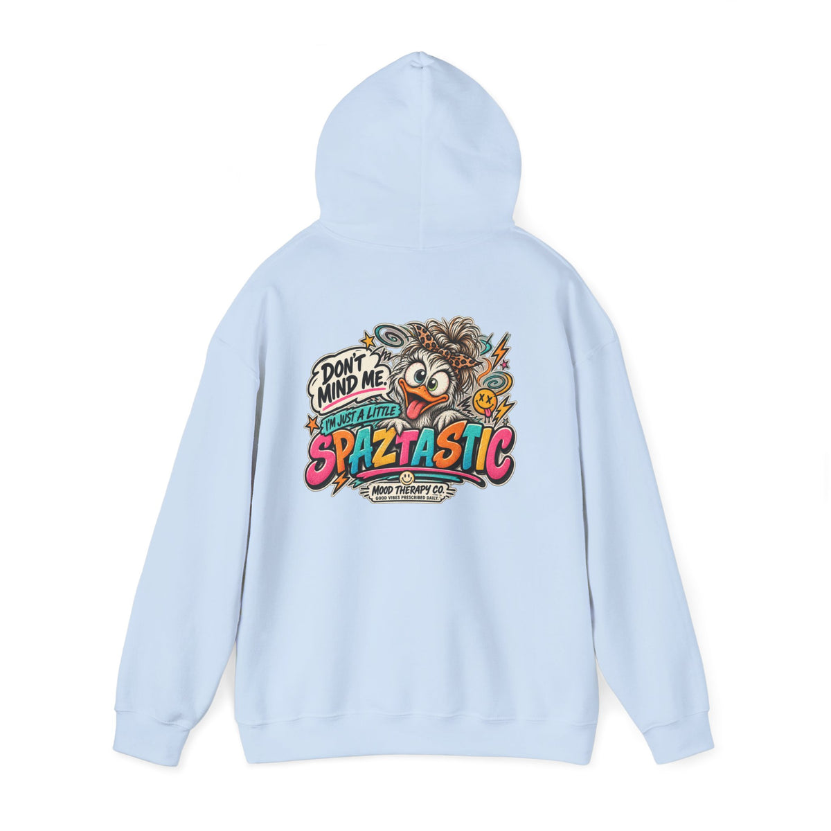 Spaztastic Graphic Hoodie – "Don’t Mind Me, I’m Just Spaztastic" Cartoon Pullover