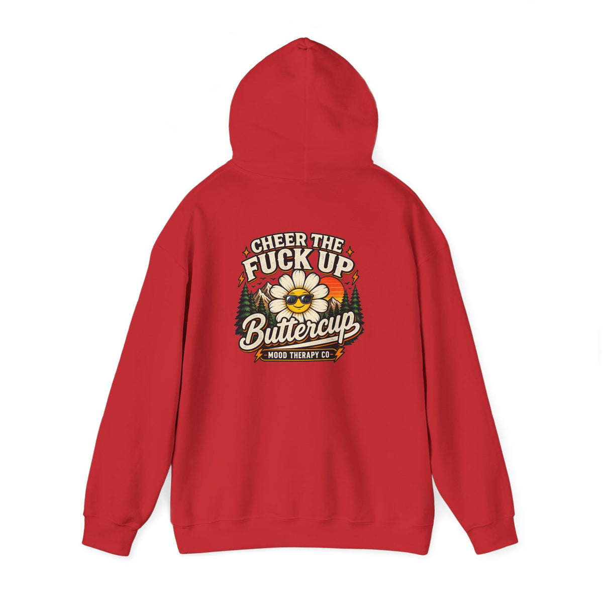 Cheer the F* Up, Buttercup – Men’s/Unisex Mood Therapy Hoodie