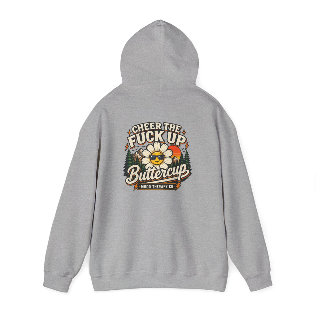 Cheer the F* Up, Buttercup – Men’s/Unisex Mood Therapy Hoodie